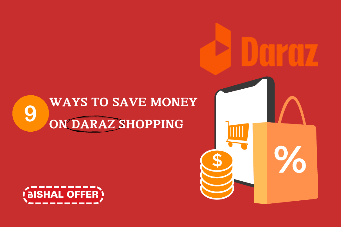 Save Money on Daraz Shopping