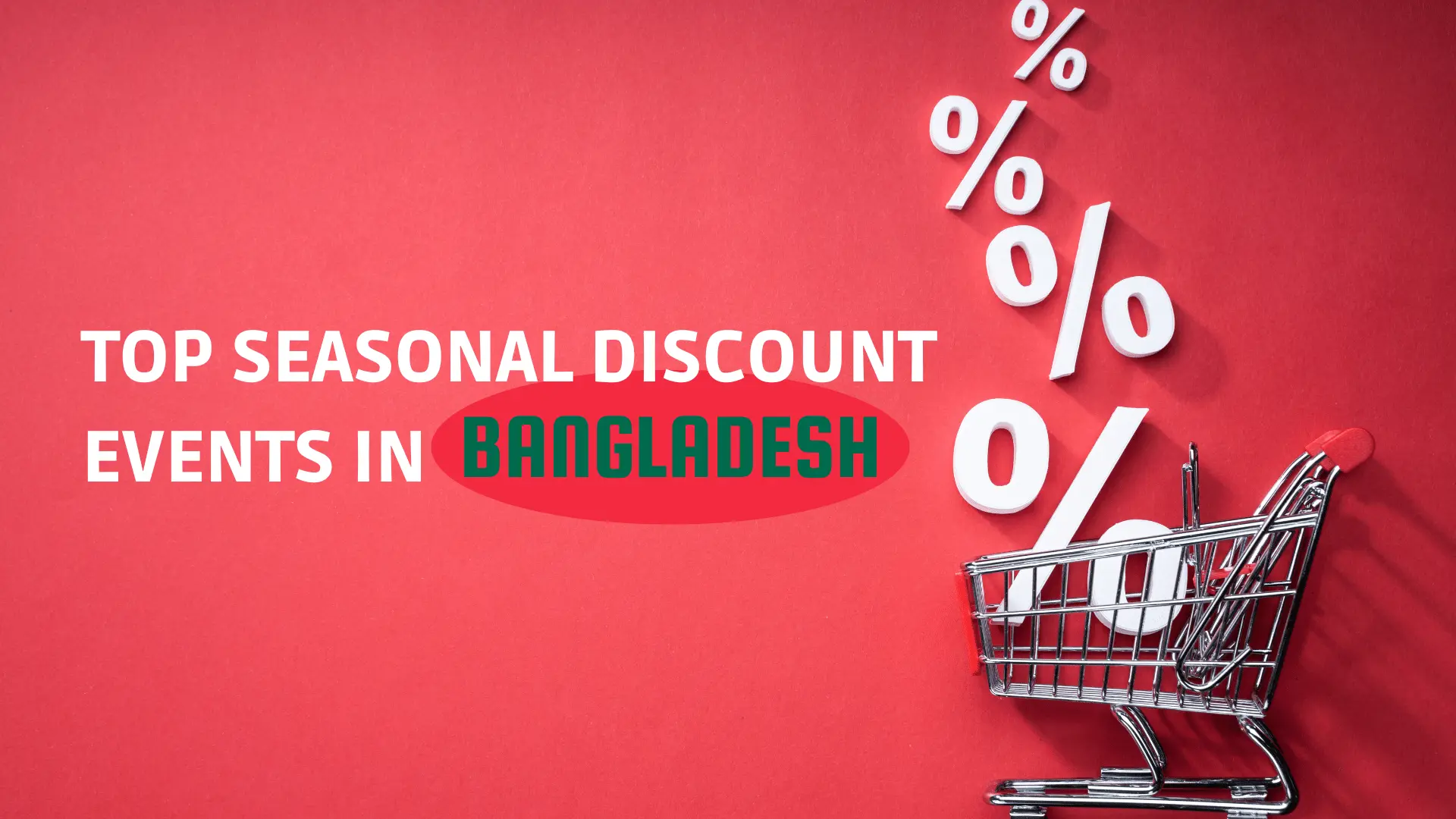 Seasonal Sales and Discount Events in BD